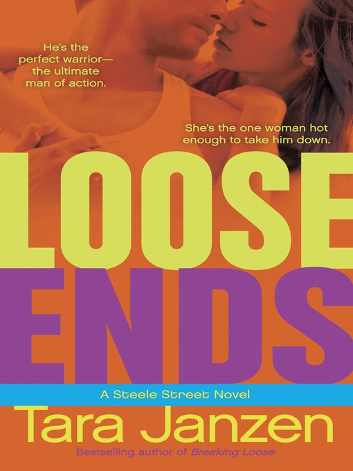 Title details for Loose Ends by Tara Janzen - Available